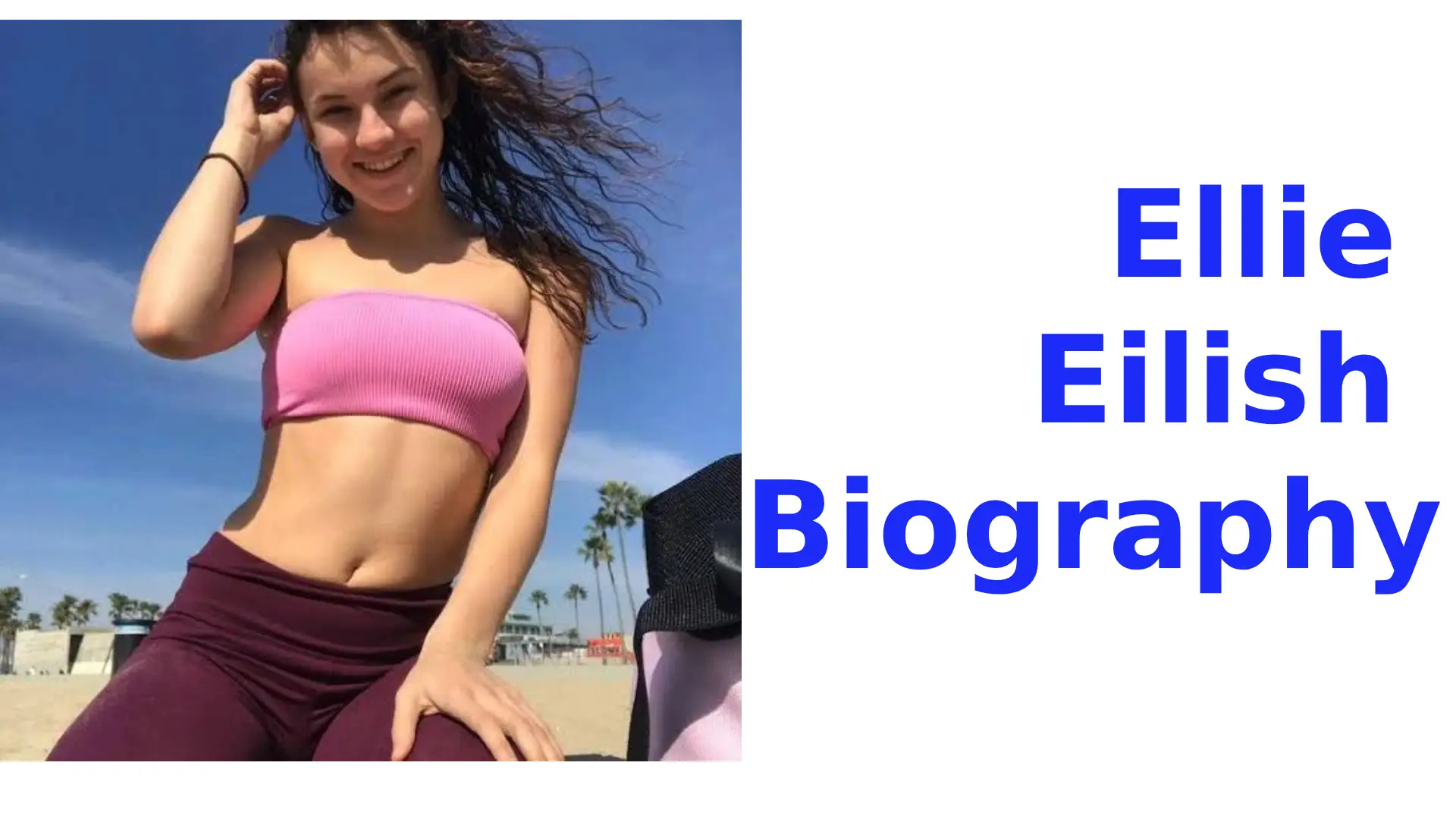 Ellie Eilish Biography