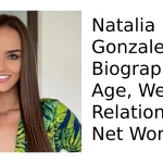 Natalia Gonzales Biography